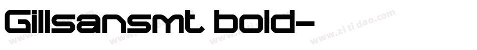 Gillsansmt bold字体转换